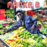 MACKA B - HEALTH IS WEALTH VINYL