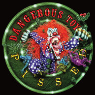 DANGEROUS TOYS - PISSED CD