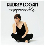 AUBREY LOGAN - IMPOSSIBLE CD