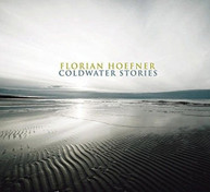FLORIAN HOEFNER - COLDWATER STORIES CD