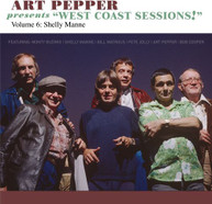 ART PEPPER - ART PEPPER PRESENTS WEST COAST SESSIONS 6: SHELLY CD