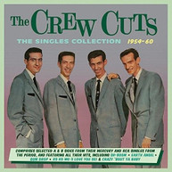 CREW CUTS - SINGLES COLLECTION 1954-60 CD
