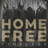 HOME FREE - TIMELESS CD