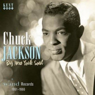 CHUCK JACKSON - BIG NEW YORK SOUL: WAND RECORDS 1961-1966 CD