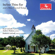 CHARLES /  CLARKE / DUNGAN / LAGRAFF / HUDSON - INCLINE THINE EAR & OTHER CD
