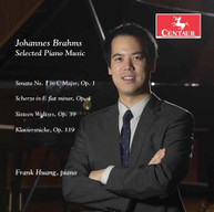 BRAHMS /  HUANG - JOHANNES BRAHMS: SELECTED PIANO MUSIC CD