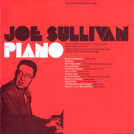 JOE SULLIVAN - THE MUSICAL MOODS OF JOE SULLIVAN: PIANO CD