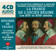 LA FRANCE DE L'ANCIEN REGIME - HISTOIRE DE FRANCE-LA COLLECTION FREMEAUX CD