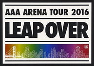 AAA - AAA ARENA TOUR 2016: LEAP OVER DVD