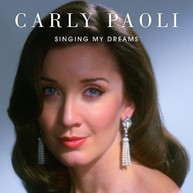 CARLY PAOLI - SINGING MY DREAMS CD