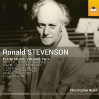STEVENSON /  GUILD - RONALD STEVENSON: PIANO MUSIC VOL 2 CD