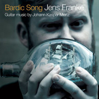 MERTZ /  FRANKE - BARDIC SONG CD