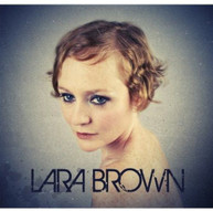LARA BROWN - LARA BROWN (IMPORT) CD
