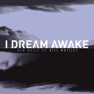 WHITLEY /  GRASSO / LULJA - DREAM AWAKE CD