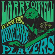 LARRY CORYELL - LARRY CORYELL WITH THE WIDE HIVE PLAYERS VINYL
