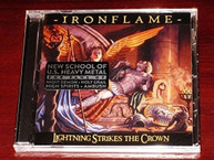 IRONFLAME - LIGHTNING STRIKES THE CROWN CD