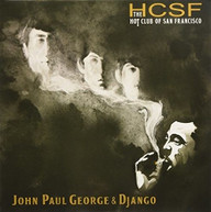 HOT CLUB OF SAN FRANCISCO - JOHN PAUL GEORGE & DJANGO VINYL