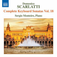 SCARLATTI /  MONTEIRO - DOMENICO SCARLATTI: COMPLETE KEYBOARD SONATAS V18 CD