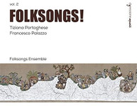 PALAZZO /  FOLKSONGS ENSEMBLE - FOLKSONGS! 2 CD