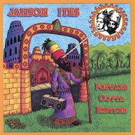JAHSON ITES - FORWARD OUTTA BABYLON CD