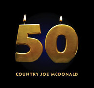 COUNTRY JOE MCDONALD - 50 CD