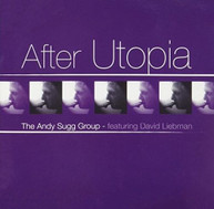ANDY SUGG - AFTER UTOPIA CD