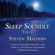 STEVEN HALPERN - SLEEP SOUNDLY 2 CD