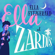 ELLA FITZERGERALD - ELLA AT ZARDI'S CD