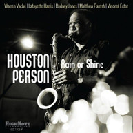 HOUSTON PERSON - RAIN OR SHINE CD