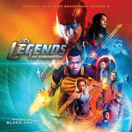 BLAKE NEELY - DC'S LEGENDS OF TOMORROW - SSN 2: LIMITED (SCORE) CD