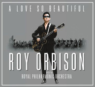 ROY ORBISON - LOVE SO BEAUTIFUL: ROY ORBISON & THE ROYAL PHILHAR CD