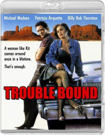TROUBLE BOUND (1993) BLURAY