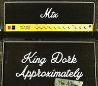 MR. T EXPERIENCE - KING DORK APPROXIMATELY THE ALBUM CD