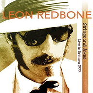 LEON REDBONE - STRINGS & JOKES LIVE IN BREMEN 1977 CD