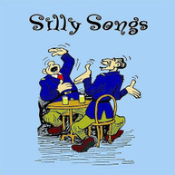 SILLY SONGS / VARIOUS CD