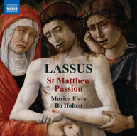 LASSUS /  FICTA / HOLTEN - ST MATTHEW PASSION CD