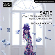 SATIE /  HORVATH - COMPLETE PIANO WORKS 3 CD