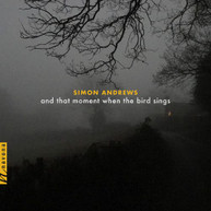 ANDREWS /  MAURER - & THAT MOMENT WHEN THE BIRD SINGS CD