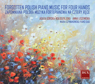 CHOPIN /  LISZEWSKA - FORGOTTEN POLISH PIANO MUSIC FOR FOUR HANDS CD