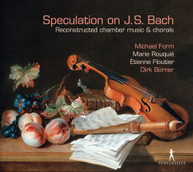 J.S. BACH /  ROWUIE / BORNER - RECONSTRUCTED CHAMBER MUSIC & CHORALS CD