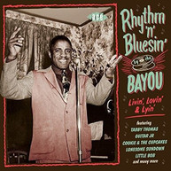 RHYTHM N BLUESIN BY THE BAYOU LIVIN / VARIOUS CD