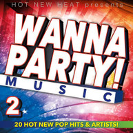 WANNA PARTY! - VOL. 2 / VARIOUS CD