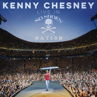 KENNY CHESNEY - LIVE IN NO SHOES NATION CD