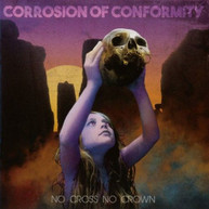 CORROSION OF CONFORMITY - NO CROSS NO CROWN CD