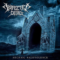INFECTED DEAD - ARCHAIC MALEVOLENCE CD