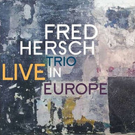 FRED HERSCH - LIVE IN EUROPE CD