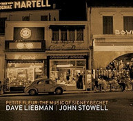 DAVID LIEBMAN / JOHN  STOWELL - MUSIC OF SIDNEY BECHET CD
