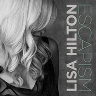 LISA HILTON - ESCAPISM CD