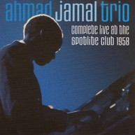 AHMAD JAMAL - COMPLETE LIVE AT THE SPOTLITE CLUB 1958 CD