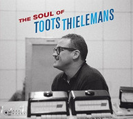 TOOTS THIELEMANS - SOUL OF TOOTS THIELEMANS CD